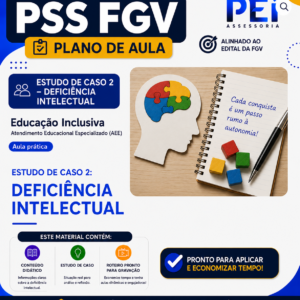 Plano de Aula — Estudo de Caso: Deficiência Intelectual (Educação Especial · AEE)