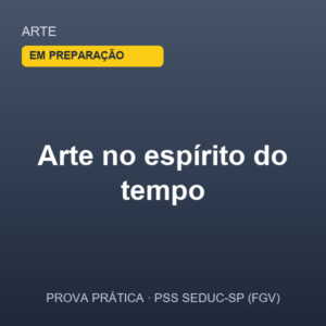 Plano de Aula — Arte no espírito do tempo (Aula 1 · Arte · 1ª série EM)