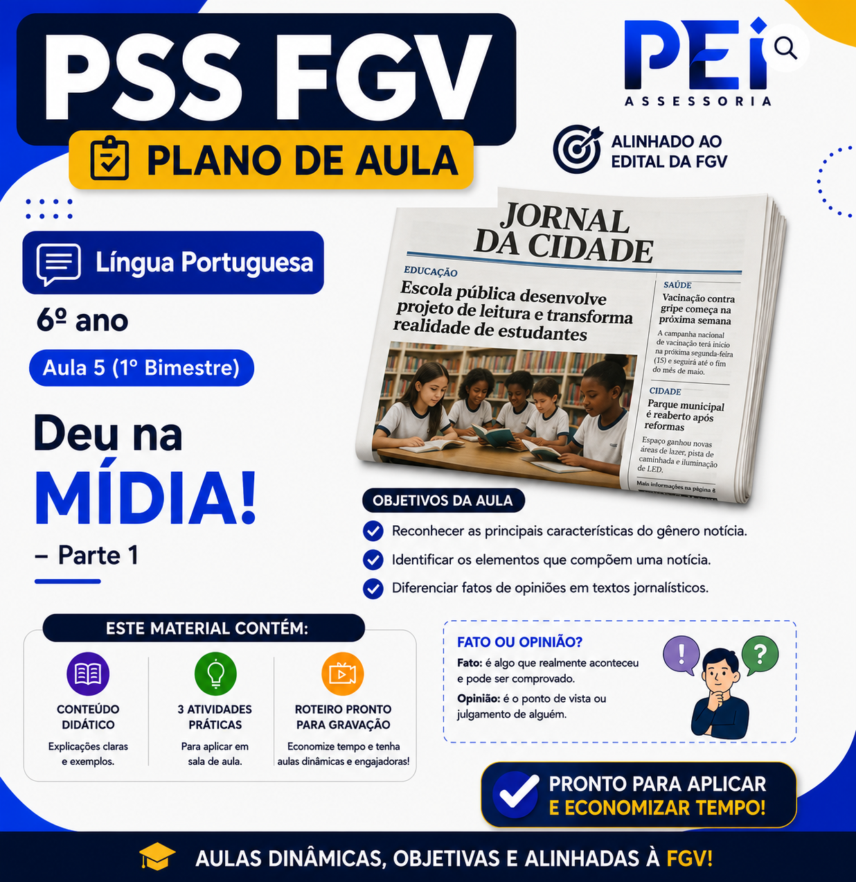 Plano de Aula — Deu na mídia! – Parte 1 (Aula 5 · Língua Portuguesa · 6º ano)